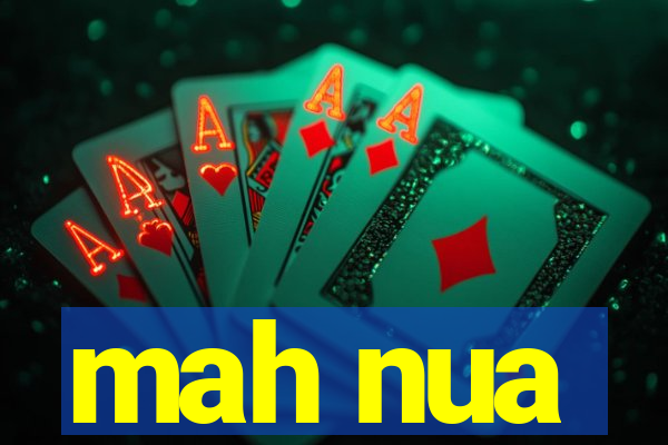 mah nua
